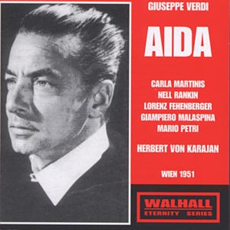 VERDI - Karajan - Aida, opéra en quatre actes (Wien 3 - 2 - 1951) Wien 3 - 2 - 1951..